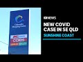 Melbourne woman tests positive for COVID-19 on Queensland's Sunshine Coast | ABC News