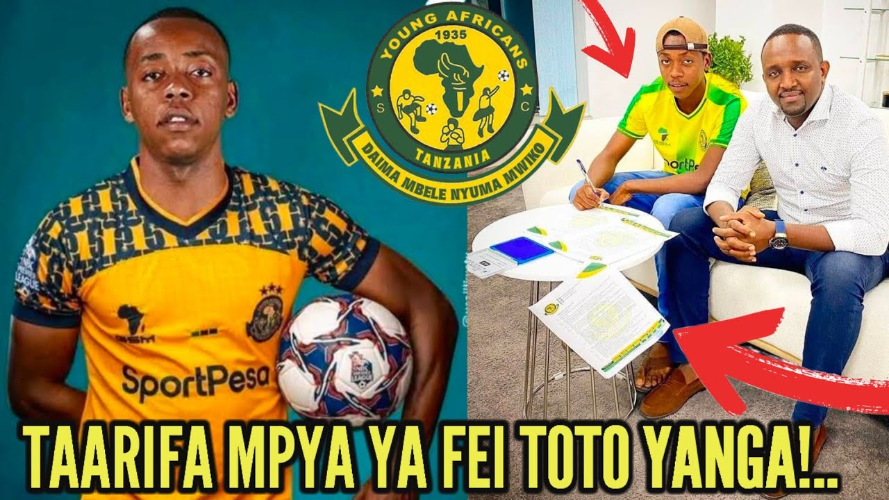 HILI LA FEI TOTO NA YANGA KAMA UTANI! IMEKUWA GHAFLA SANA, SIJUI ITAKUAJE?..
