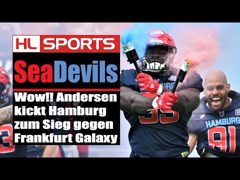 Hamburg Sea Devils: Wow!! Andersen kickt Hamburg zum Sieg gegen Frankfurt Galaxy I ELF #7