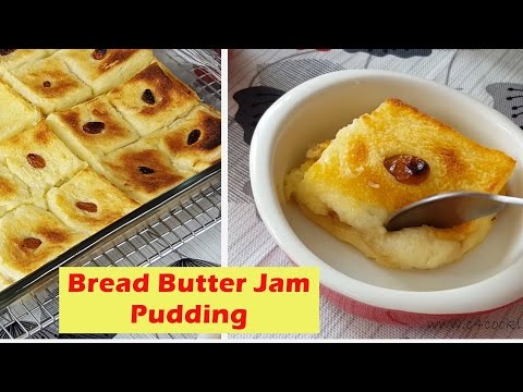 Video: Buttered Toast And Jam Pudding