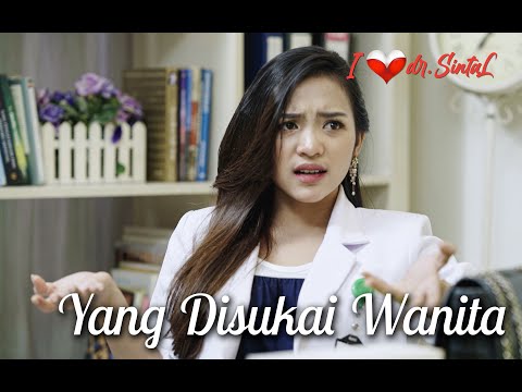 dr. SintaL - Yang Disukai Wanita