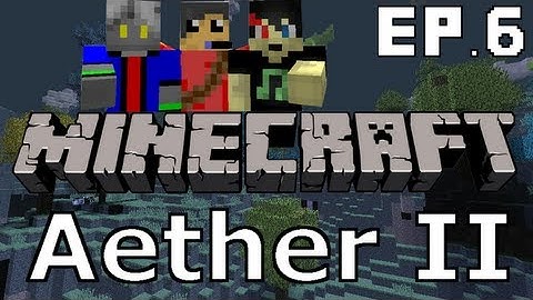 Minecraft - Aether II EP.6 - First Dungeon!