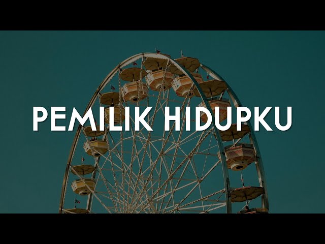 Nikita - Pemilik Hidupku (Lirik) class=