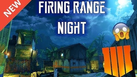 *NEW FREE DLC MAP* Firing Range NIGHT (First Look / Gameplay) | Black Ops 4