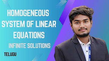 Homogeneous System of Linear Equations| Infinitely Solution (Non-Trivial solution) | Matrix Algebra