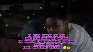 Story wa doa anak Sholeh | Riski Rtg