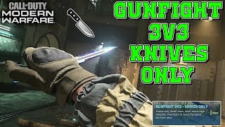 GUNFIGHT 3V3, BUT ITS KNIVES ONLY  (MODERN WARFARE GUNFIGHT 3V3 - KNIVES ONLY)