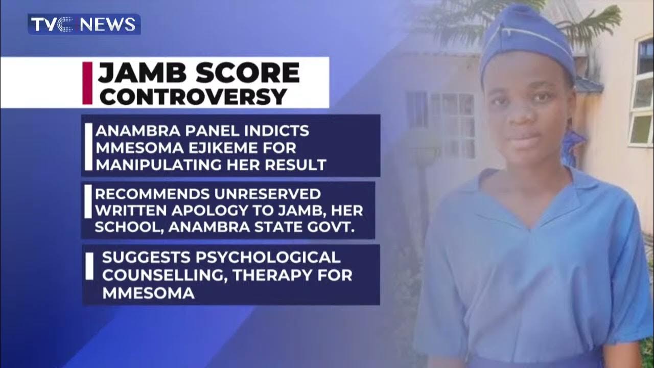 JAMB Score Controversy: Anambra Panel Indicts Mmesoma Ejikeme for Manipulating Her Result unaided