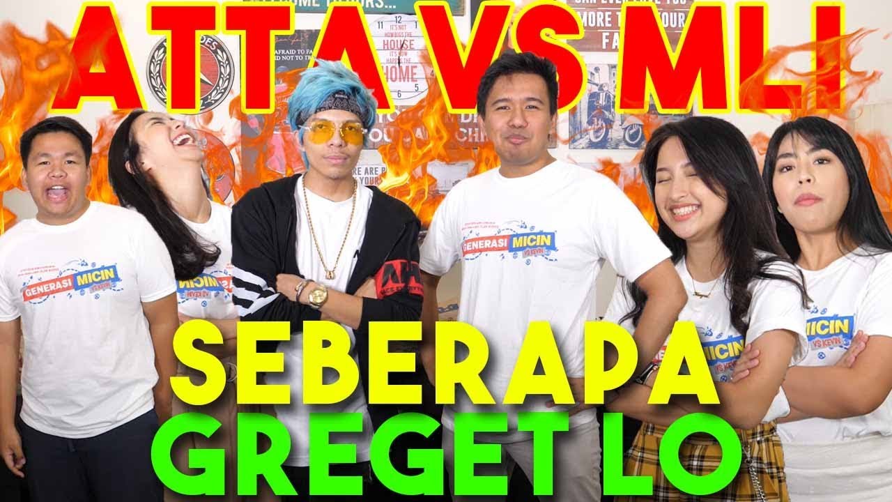 Atta Vs Generasi Micin Seberapa Greget Lo Hd Youtube