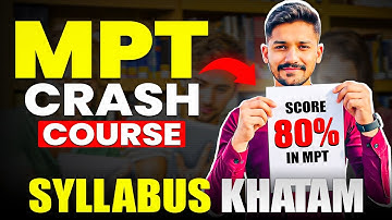 🔥 Last Night Study Strategy for MPT 2026 | Complete MPT Crash Course Notes + Free WhatsApp Notes!