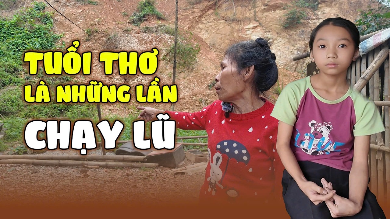 NGHÈO KHÓ, BỆNH TẬT, SẠT LỞ và LŨ DỮ: em nhỏ và ông bà già yếu đơn độc chống chọi