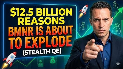 Stealth QE Alert: This $12.5B Signal Could Send BMNR Parabolic ⚠️