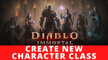 Diablo Immortal - How To Create New Character