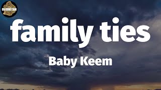 Baby Keem - family ties (Lyrics)