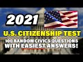 2021 U.S. Citizenship Test with Easiest Answers