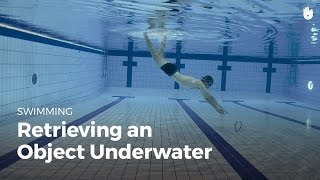 Diving Underwater to Pick Up an Object | Fear of Water