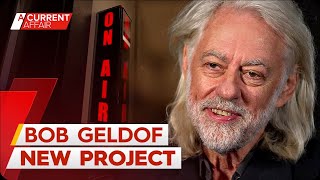 Sir Bob Geldof launches new radio station | A Current Affair