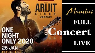 Arijit Singh | LIVE FULL CONCERT | Mumbai Jio Garden | 25 Jan 2020