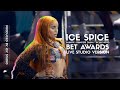 Ice Spice - Munch / Princess Diana / In Ha Mood (BET Awards - Live Studio Version)