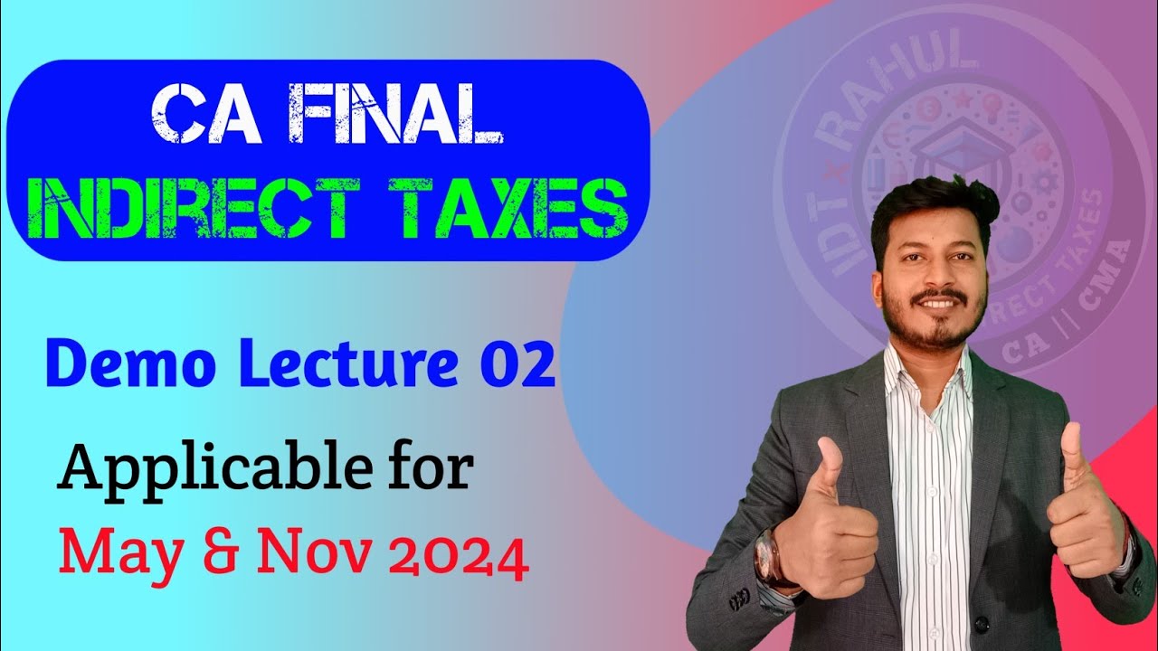 LEC 02 | CA FINAL | IDT | REGULAR | EXAM ORIENTED | Nov 24 & May 24 ...