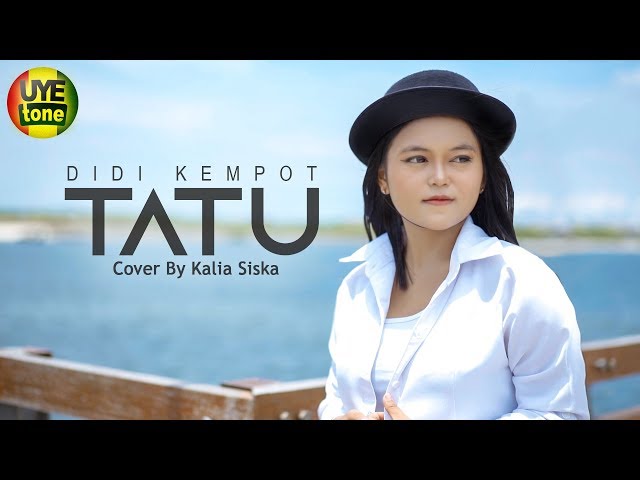 TATU - DIDI KEMPOT | KALIA SISKA (Reggae Ska Version) class=