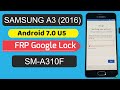 Samsung A3 2016 FRP Bypass U5 Android 7.0 | Samsung SM-A310F Remove Google Account - DM REPAIR TECH