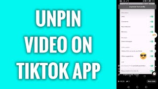 How To Unpin Video On TikTok App