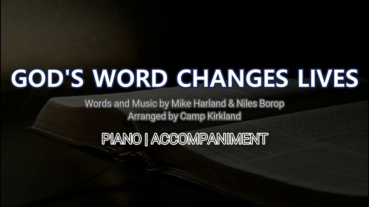 God s Word Changes Lives Piano Accompaniment Lyrics YouTube God s word changes lives piano accompaniment lyrics youtube