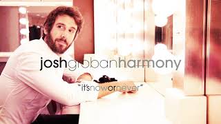 Josh Groban - It'S Now Or Never (Official Audio)