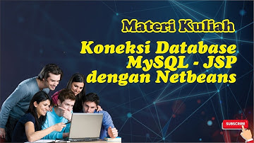Koneksi Database MySQL - JSP dengan Netbeans