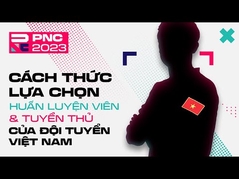 🇻🇳 CÁCH THỨC LỰA CHỌN ĐỘI HÌNH VIỆT NAM THAM DỰ PUBG NATIONS CUP 2023 🇻🇳