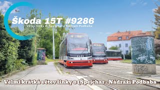 Jízda tramvají Škoda 15T #9286 na krátké větvi linky 8!