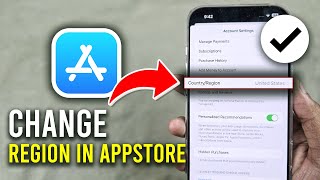 How to Change iPhone Region in AppStore - 2025