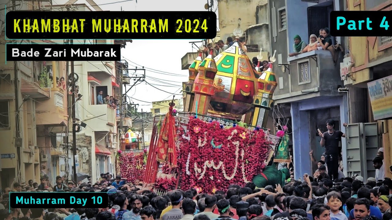 Khambhat Muharram 2024 | Part 4 | Mohammad Yasin Official | 10 Muharram Khambhat