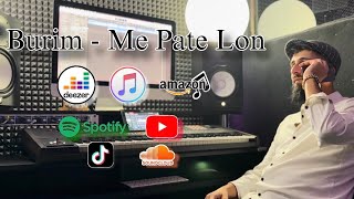 Burim - Me Pate Lon (Official Video 4K)