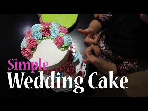 Cara Membuat Kue Pengantin Mudah dan Simpel | Simple Wedding Cake