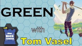 Green Review - with Tom Vasel