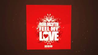 Official Rob Mayth - Feel My Love (Teaser) [HD]