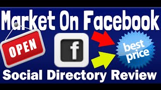 Market On Facebook Social Directory Review