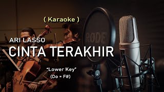 Download Lagu Ari lasso - Cinta Terakhir | Karaoke | Lower Key ( Nada Pria ) | Piano + Orchestra Version MP3 Download Lagu Ari lasso - Cinta Terakhir | Karaoke | Lower Key ( Nada Pria ) | Piano + Orchestra Version MP3