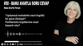 Banu Avarla Soru Cevap-1 Banu Avarla Yorum