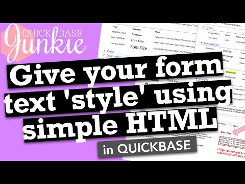 Give your text &rsquo;style&rsquo; using simple HTML in Quick Base