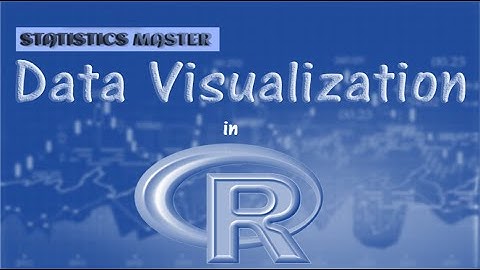 Data Visualization in R | RStudio | Data Science