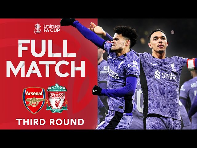 FULL MATCH | Arsenal v Liverpool | Third Round | Emirates FA Cup 2023-24 class=