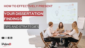 How to Effectively Present Your Dissertation Findings: Tips and strategies | WritersER.com