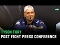 Tyson fury i thought i won but i cant cry about it  post fight press conference