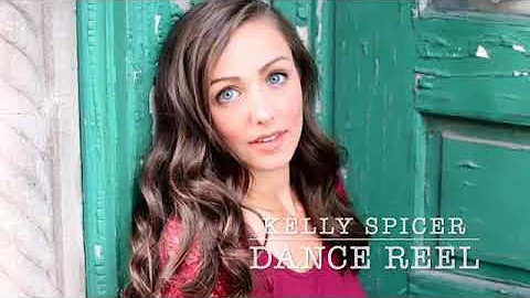 Kelly Spicer's Dance Reel