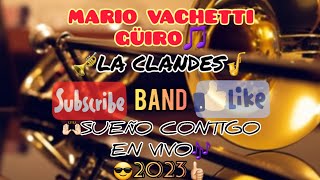 Video thumbnail of "@LaClandesBand  SUEÑO CONTIGO #envivo #2023 VERSIÓN GÜIRO🎶🔥😎👍🏻"