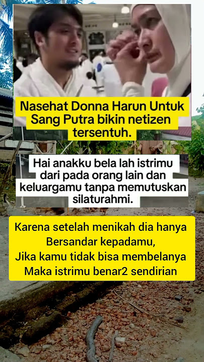 nasehat Dona Harun pada Riki Harun #artisviral #trendingshort #beritaviral #fyp