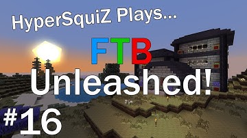 HyperSquiZ Plays FTB Unleashed! - Wool Farm and Powering Up the Suit